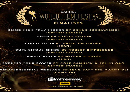 «تا۱۰ بشمار» و چند فیلم ایرانی نامزد جوایز جشنواره«کن ورلد»فرانسه شدند